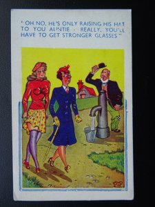 Old Man & Water Pump HE'S ONLY RAISING HIS HAT AUNTIE - Old Comic Postcard