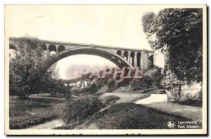 Postcard Old Luxembourg Adolphe Bridge