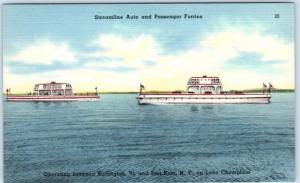 LAKE CHAMPLAIN Streamline AUTO & PASSENGER FERRIES Burlington~Port Kent Postcard