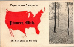 Expect to Hear From You in Pioneer MI c1914 Vintage Postcard G19