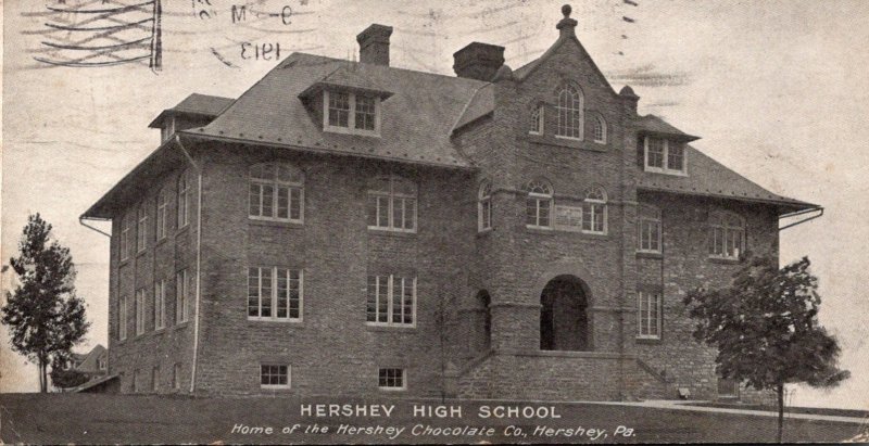 Pennsylvania Hershey High School Hershey Chocolate Company 1913