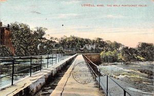 The Walk Pawtucket FallsLowell, Massachusetts