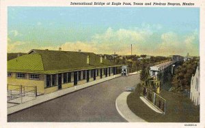 International Bridge Eagle Pass Texas Piedras Negras Mexico postcard