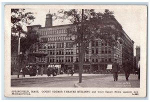 1915 Court Square Theatre Building Hotel Springfield Massachusetts MA Postcard