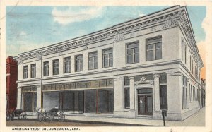 H99/ Jonesboro Arkansas Postcard c1921 American Trust Company Building 4