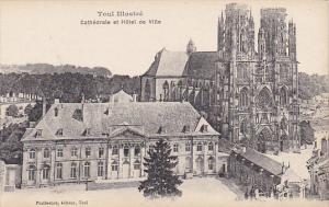 France Toul Cathedrale et Hotel de Ville