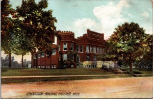 Postcard Gymnasium Building Michigan State Normal School Ypsilanti, Michigan