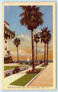 CORPUS CHRISTI, Texas TX ~ Beach Scene PRINCESS LOUIS HOTEL c1940s Postcard