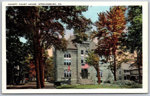 Vtg Stroudsburg Pennsylvania PA County Court House 1920s View Postcard