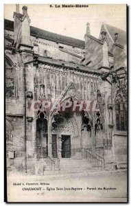 Old Postcard The high marl chaumont church saint jean baptisre portal baptisms
