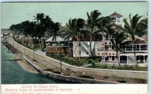 COLON, PANAMA Around the Beach RAILROAD SUPERINTENDENT HOUSE c1900s UDB Postcard