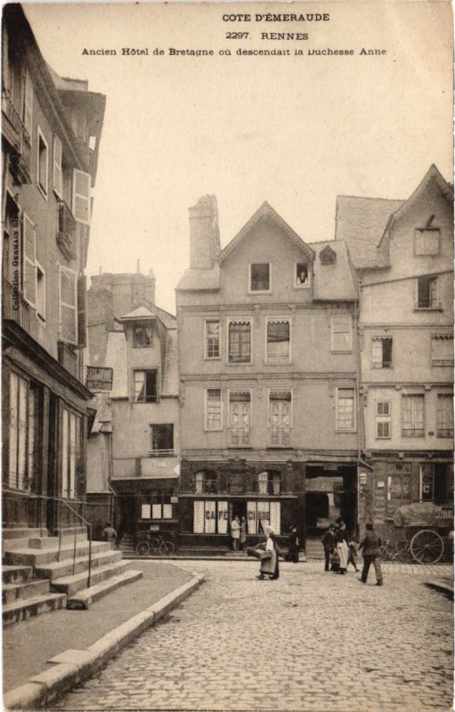 CPA RENNES - Ancien Hotel de Bretagne ou descendait la Duchesse Anne (112060)