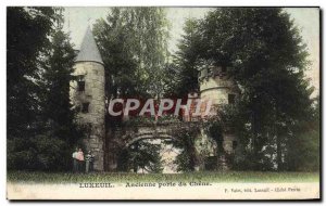 Old Postcard old Luxeuil Porte Du Chene