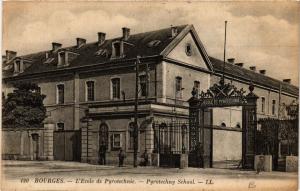 CPA BOURGES - L'Ecole de Pyrotechnie (634349)