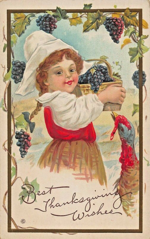 BEST THANKSGIVING WISHES-YOUNG PILGRIM GIRL KEEPS GRAPES FROM TURKEY POSTCARD