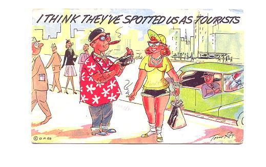 Tony Roy Cartoon I Think They Spotted Us As Tourists, Used 1960