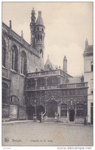 Chapelle Du St. Sang., BRUGES (West Flanders), Belgium, 1900-1910s