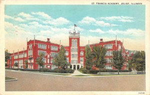 JOLIET, Illinois IL    ST FRANCIS ACADEMY~Catholic Girl's School  1933 Postcard