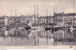 LE HAVRE, Seine Maritime, France, 1900-1910s; Le Quai D'Orleans, Ships