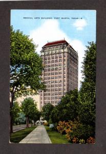 TX Medical Arts Building Bldg Fort Ft Worth Texas Linen Postcard