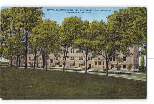 Columbia Missouri MO Postcard 1930-1950 University of Missouri Naval Barracks