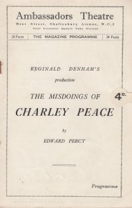 The Misdoings Of Charley Peace Comedy Ambassadors London Theatre Programme