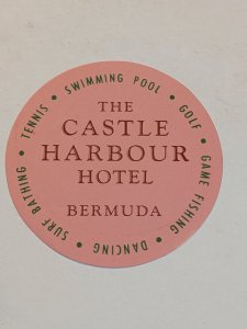 The Castle Harbour Hotel Luggage Label Bermuda Round Vintage
