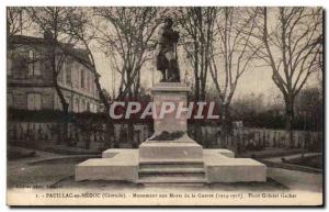 Old Postcard Pauillac Medoc Monument Aux Morts Of War 1914 1918 Place Gabriel...