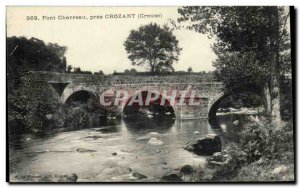 Creuse Crozant Old Postcard Bridge Charreau