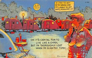 FUN TO LIVE LIKE A GYPSY-LOST WHEN I'M TIPSY~TRAILER LIVING COMIC 1941 POSTCARD