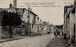 France WWI SENLIS incendiary by the Germans Tobacco House World War Postcard