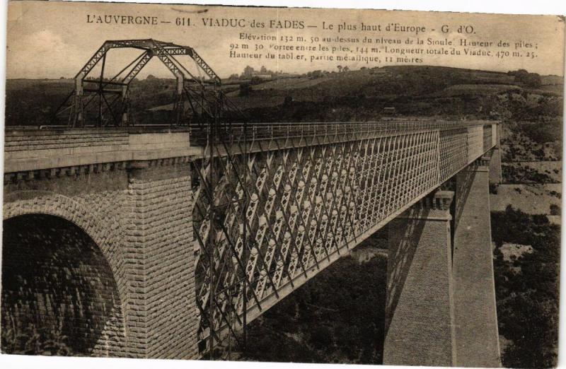 CPA L'Auvergne - Viaduc des FADES - Le plus haut d'Europe - G.d'O. (222062)