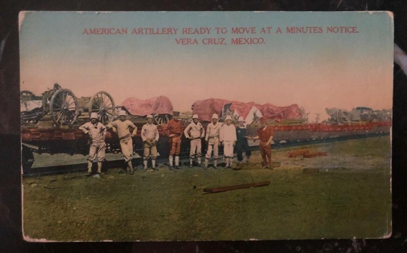 Mint USA Picture Postcard Artillery Ready To Move In Veracruz Mexico Invasion