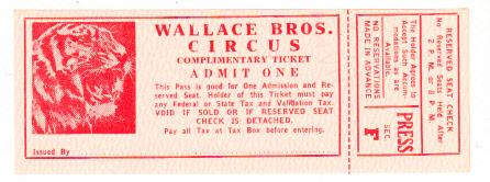 Wallace Brothers CIrcus - Press Ticket Unused