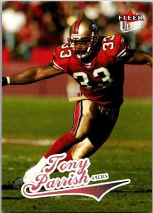 2004 Fleer Football Card Tony Parrish San Francisco 49ers sk9309