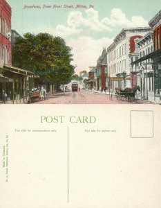 MILTON PA BROADWAY FROM FRONT STREET ANTIQUE POSTCARD