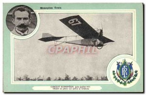 Postcard Old Jet Aviation monoplane European Train Tour in June July 1911 Tra...