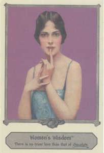 Women's Wisdom Humor - There is no truer love than that of chocolate!