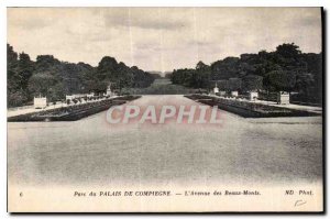 Postcard Old Palace of Compiegne Park Avenue Beaux Monts