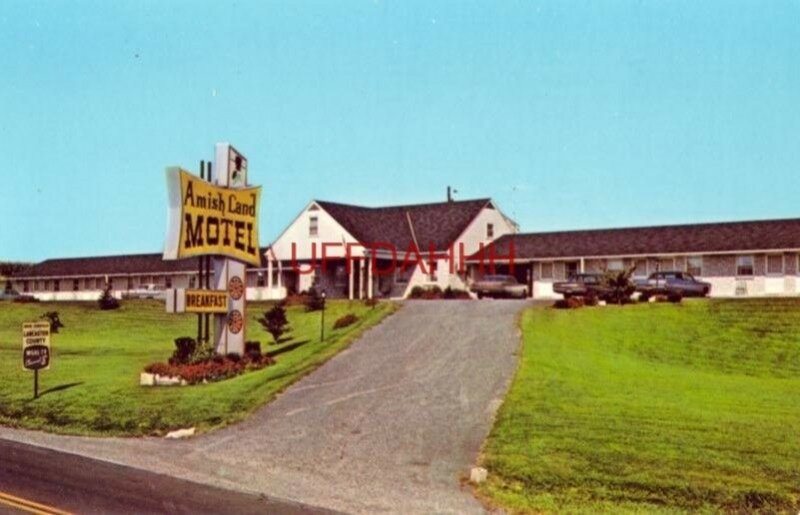 AMISH LAND MOTEL on Route 23 MORGANTOWN, PA. Props, Duaine & Gladys Houck