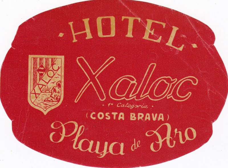 Spain Costa Brava {laya De Aro Hotel Xaloc Vintage Luggage Label sk2798