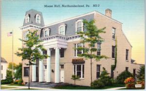 NORTHUMBERLAND, PA Pennsylvania   MOOSE HALL  c1940s  Linen  Fraternal  Postcard