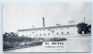 HIBBING, Minnesota MN ~ Roadside EL MOTEL Saint Louis County c1950s  Postcard