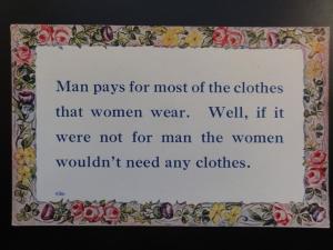 Verse & Poem MAN PAYS FOR MOST OF THE CLOTHES THAT WOMEN - Old Postcard by Alpha