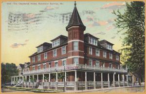 Excelsior Springs, MO., The Chadwick Hotel = 1916