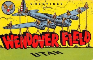 Greetings from Wendover Field, Utah, USA Large Letter Military Camp Unused 