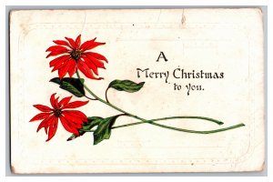 Postcard A Merry Christmas To You Poinsettias Flowers