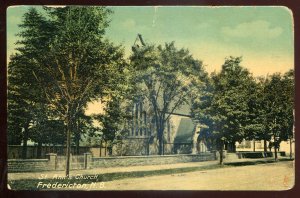 h1199 - FREDERICTON NB Postcard 1910s St. Ann's Church by Tuck
