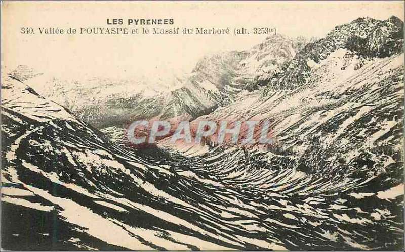 Old Postcard Vallee Pouyaspe and the steep Marbore (altitude 3253 m)