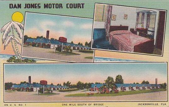 Florida Jacksonville Dan Jones Motor Court One Mile South Of Bridge